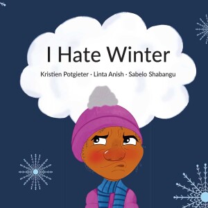 I Hate Winter - Short Stories for Kids