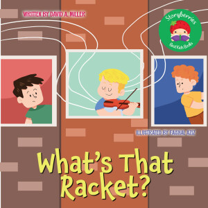 What's That Racket? - Bedtime Stories for Kids