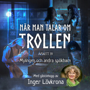 Mylingen och andra spökbarn
