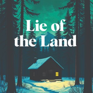 Lie of the Land - Chapter 22